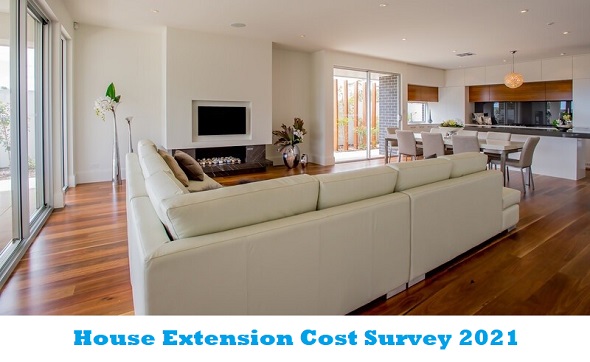 House Extension Cost Survey 2021