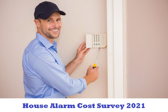 House Alarm Cost Survey 2021